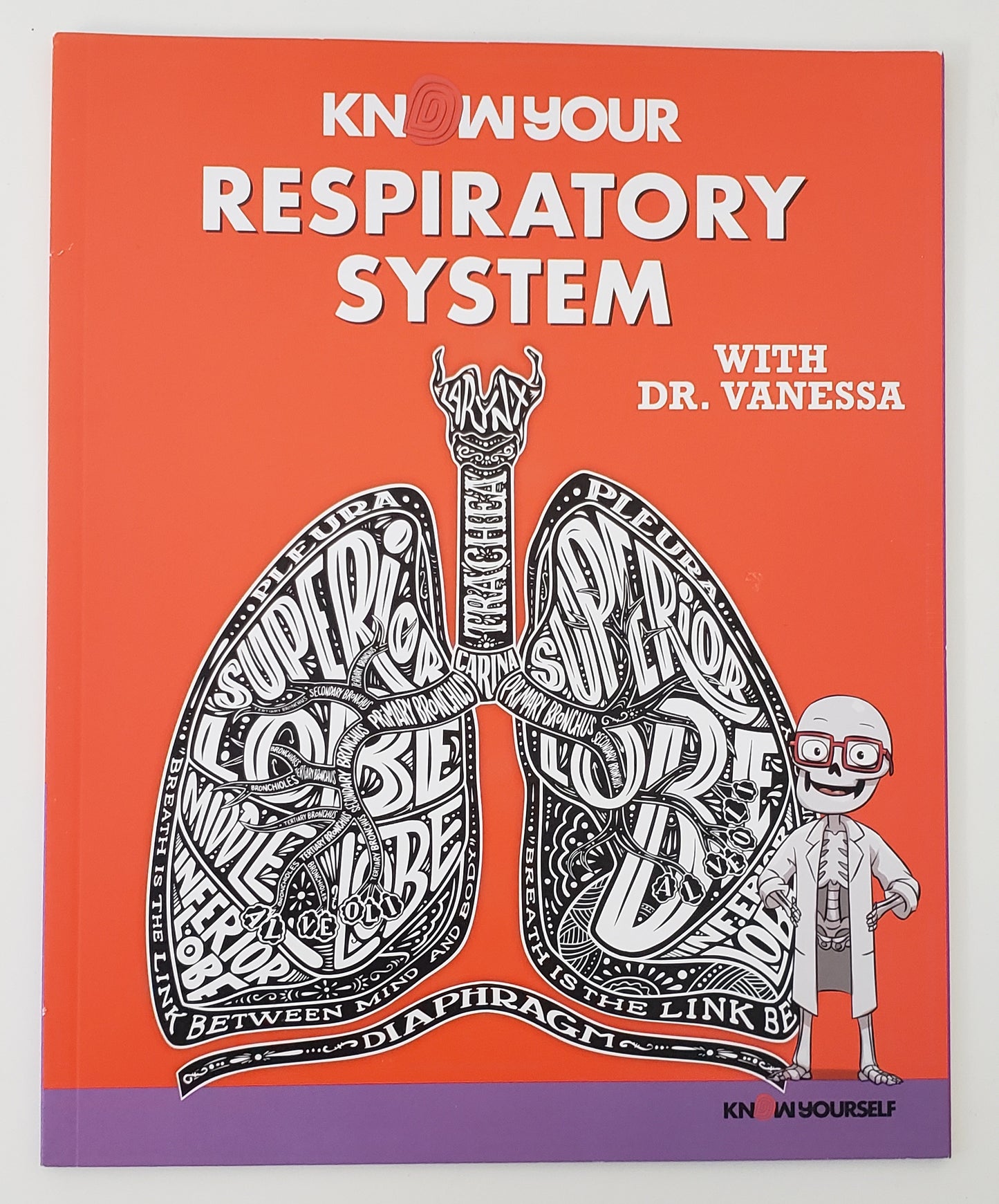 Respiratory System : Know Your Body