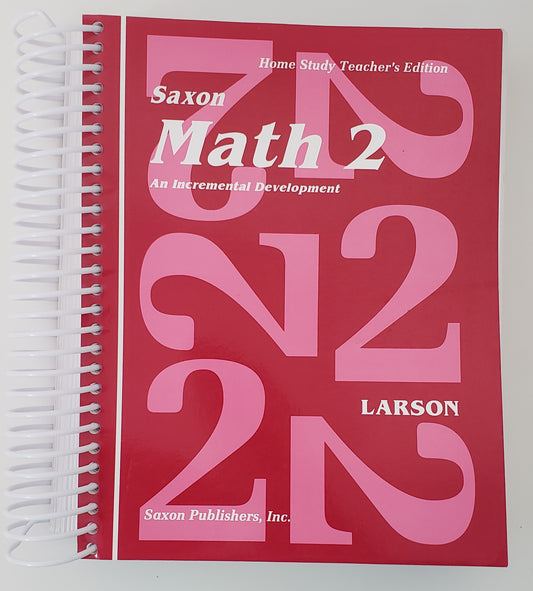 Saxon Math 2 an Incremental Development Home Study