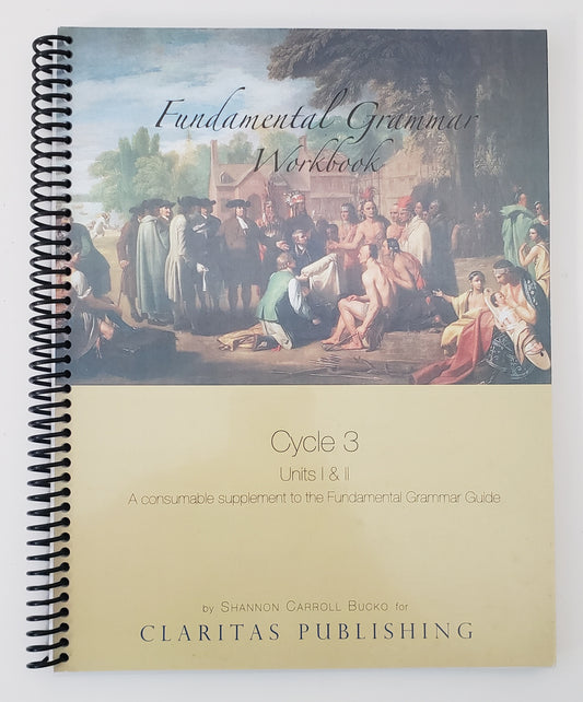 Fundamental Grammar Workbook Cycle 3 Unit I-II Workbook