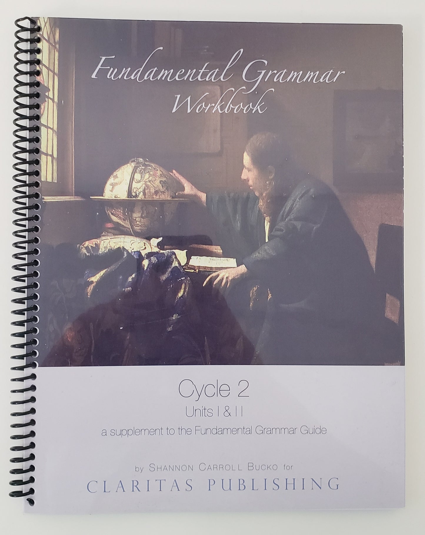 Fundamental Grammar Workbook Cycle 2 Unit I-II Workbook