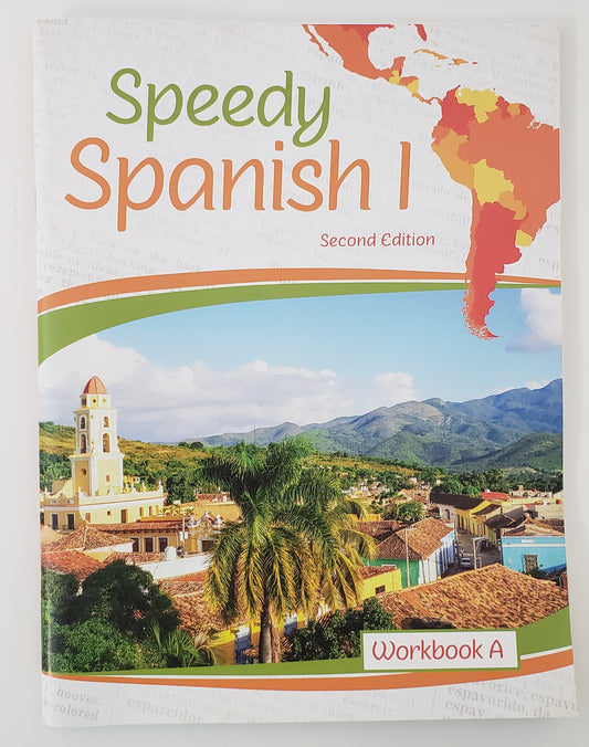Speedy Spanish I: Workbook A