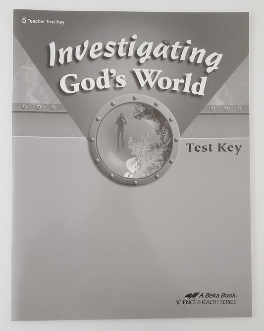 Investigating God's World Test Key