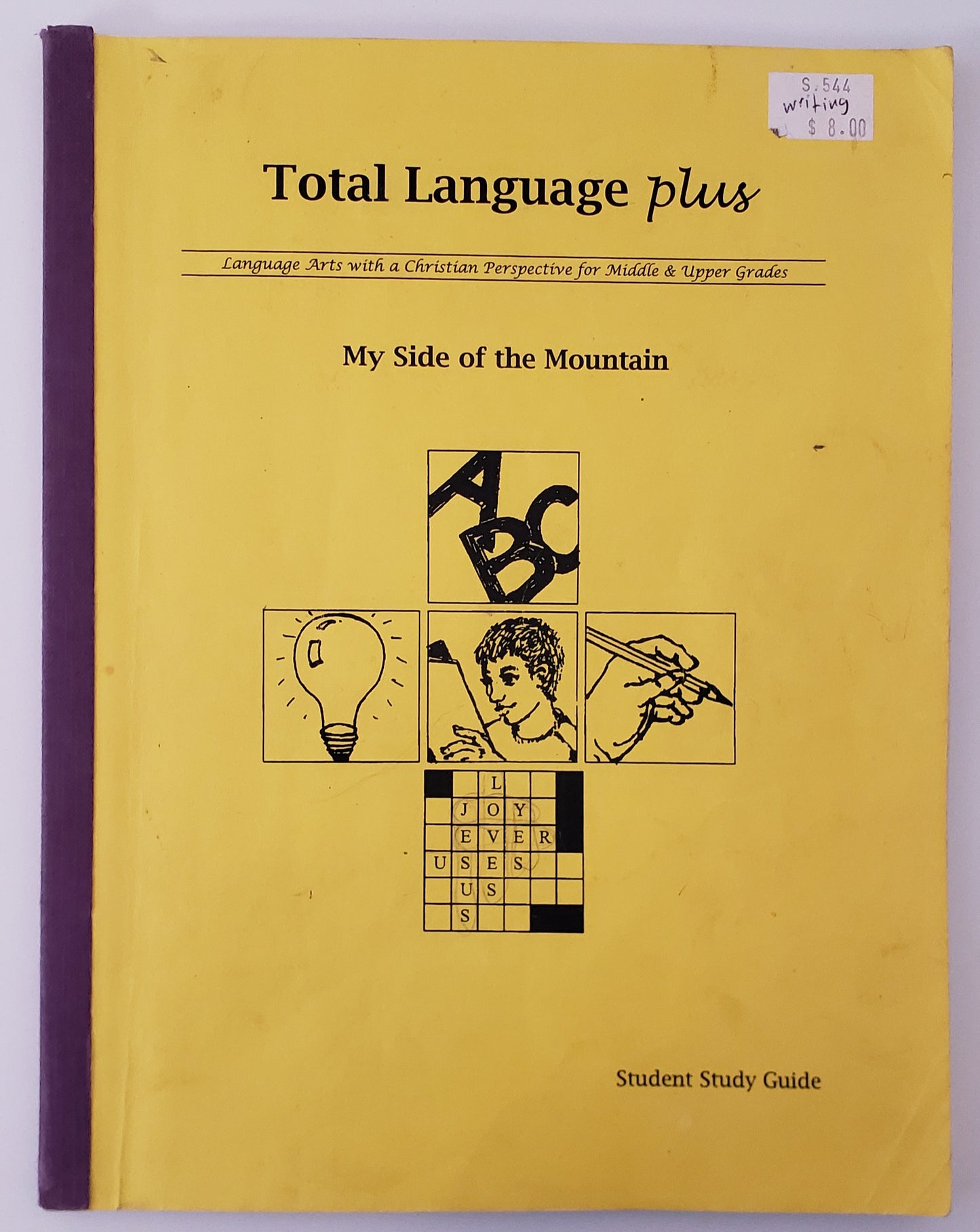 Total Language Plus My Side of the Mountain Student Study Guide