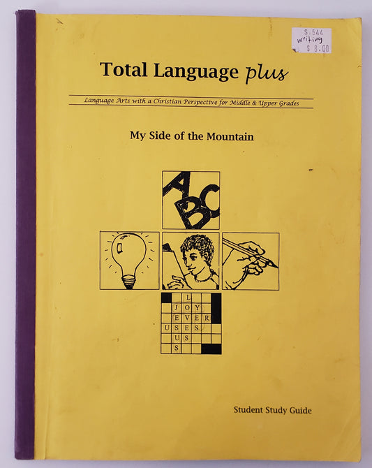 Total Language Plus My Side of the Mountain Student Study Guide