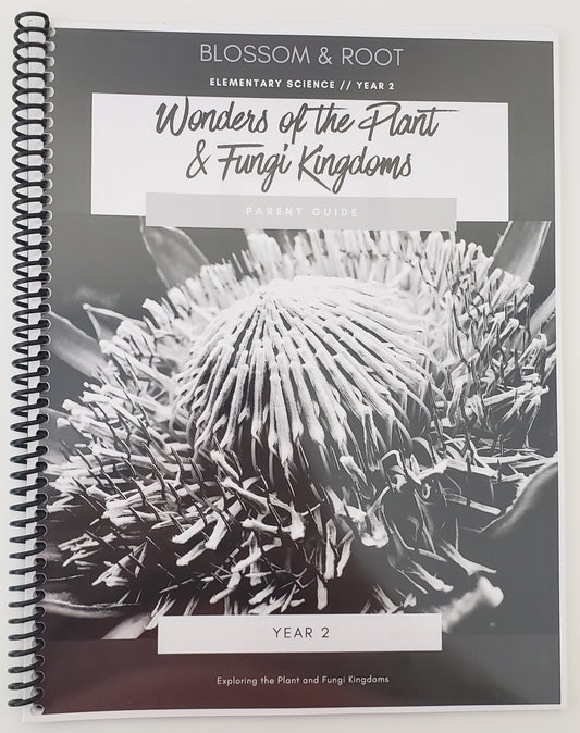 Wonders of the Plan & Fungi Kingdoms Parent Guide