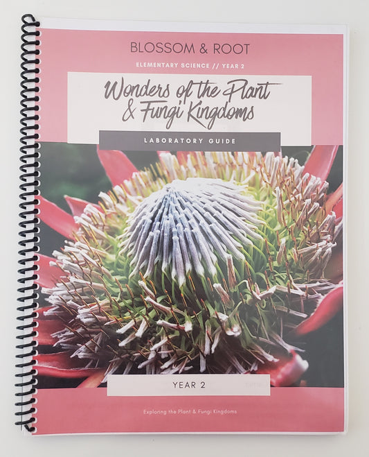 Wonders of the Plan & Fungi Kingdoms Laboratory Guide