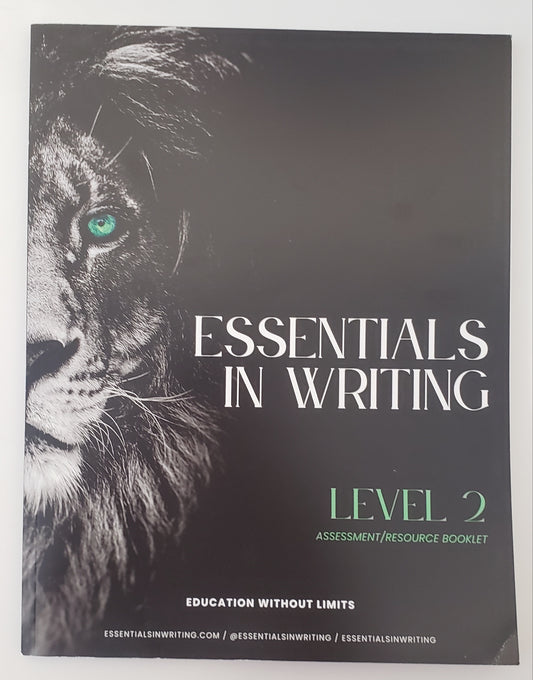 Essentials in Writing Level 2 Assessment/Resource Booklet