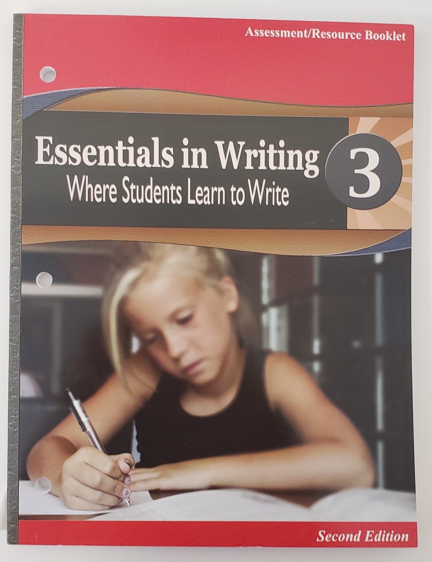 Essentials in writing 3: Where Students Learn to Write (Second Edition)