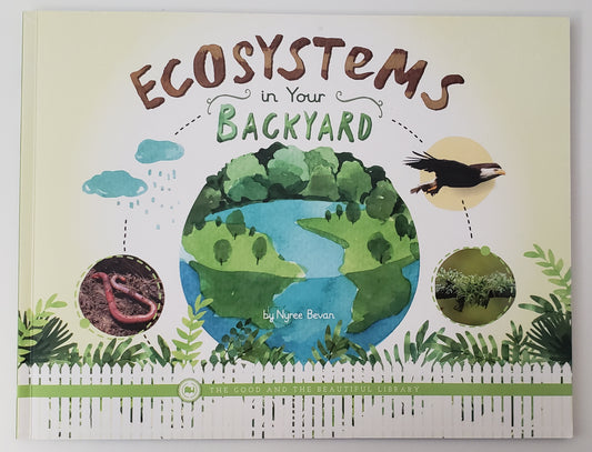 Ecosystems in Your Backyard