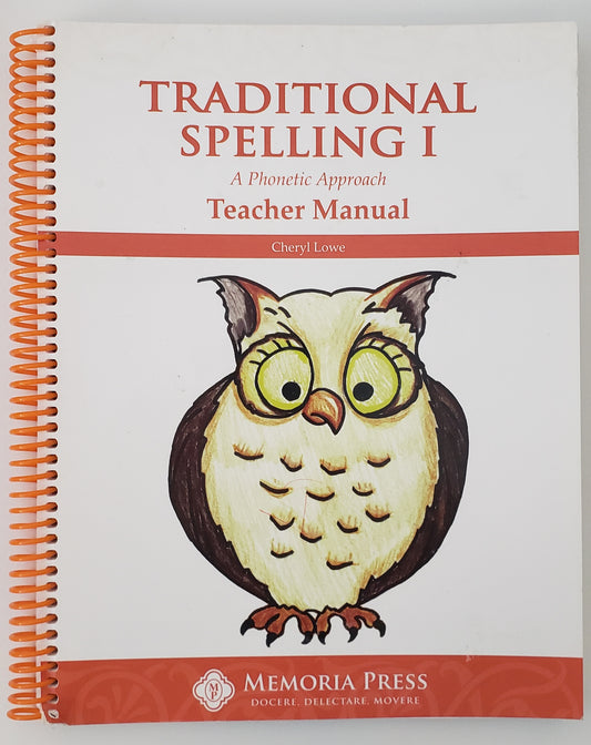 Traditional Spelling Book I Teacher Manual