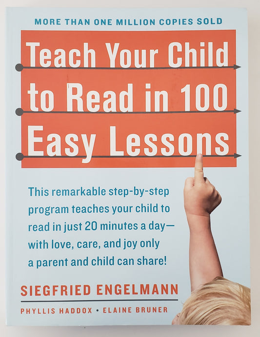 Teach Your Child to Read in 100 Easy Lessons