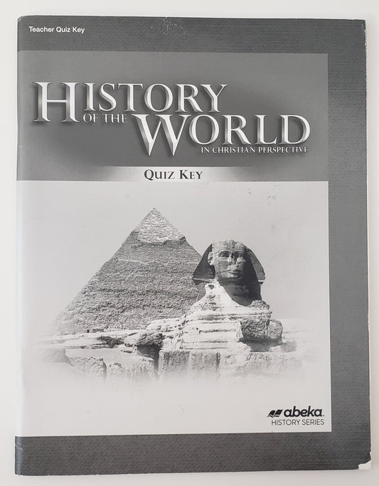 History of the World in Christian Perspective Quiz Key