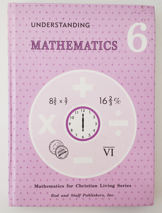 Understanding Mathematics 6 Student Text
