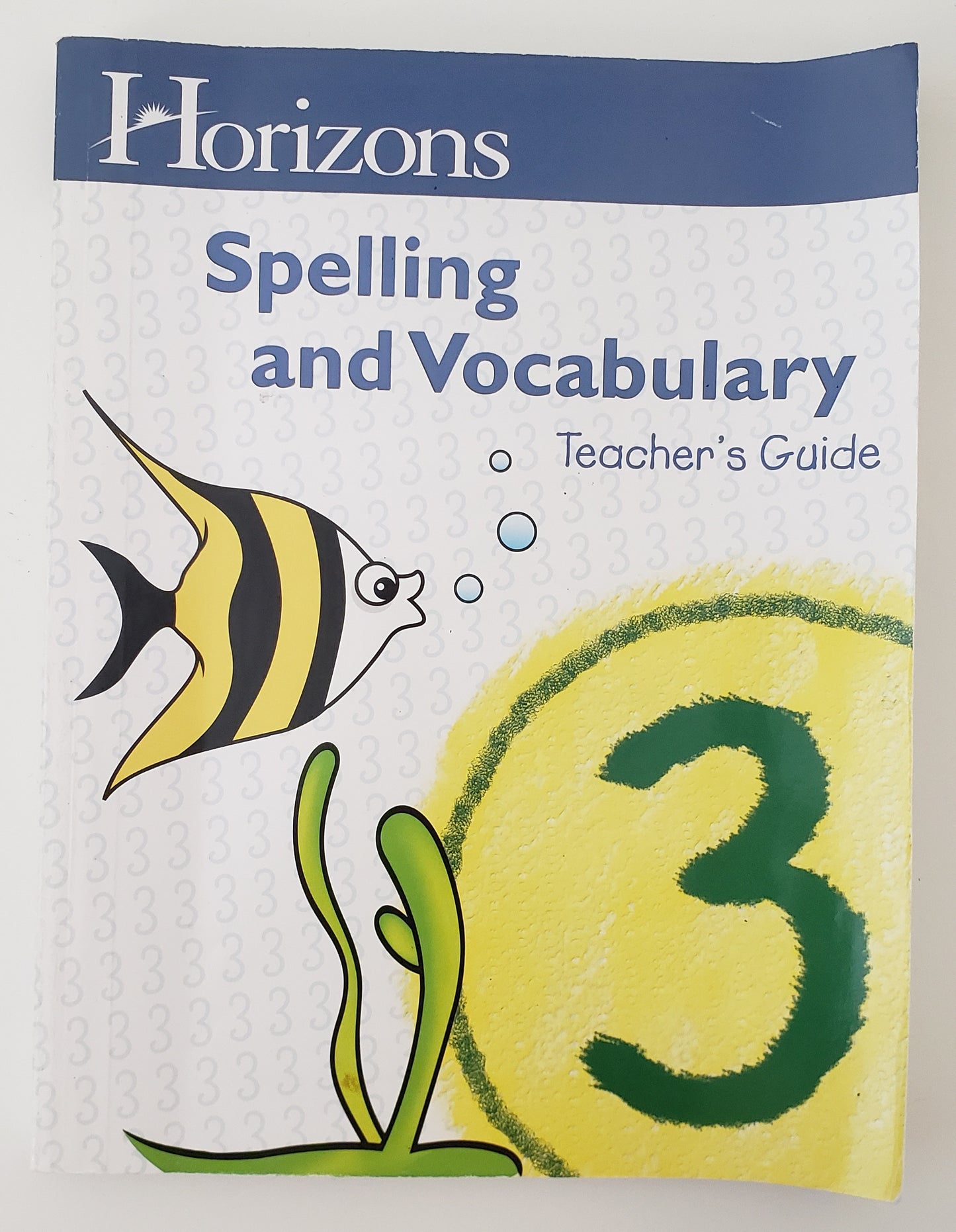 Horizons Spelling & Vocabulary 3 Teacher Guide