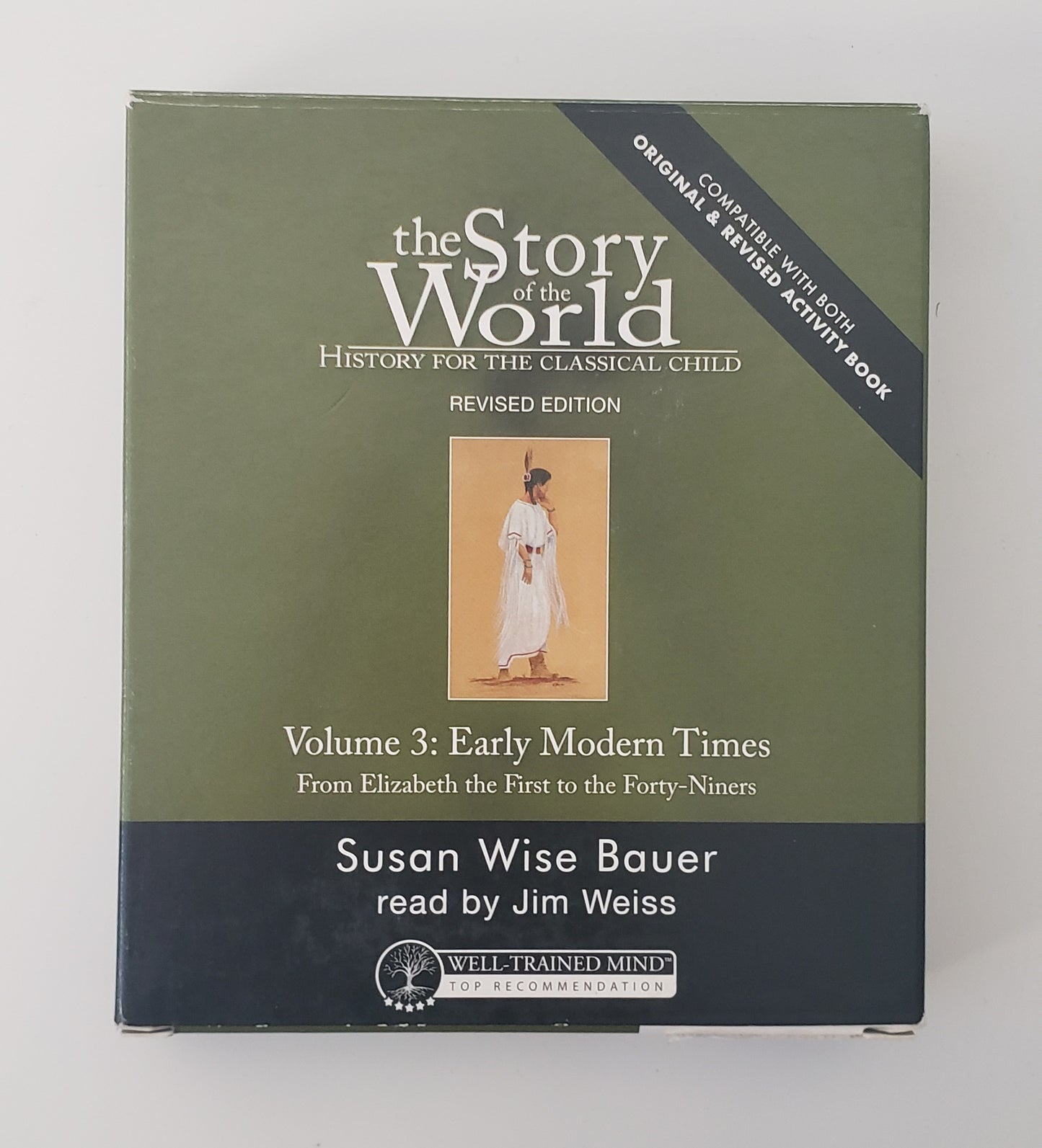 The Story of the World: Volume 3, Early Modern Times: Audiobook REVISED EDITION