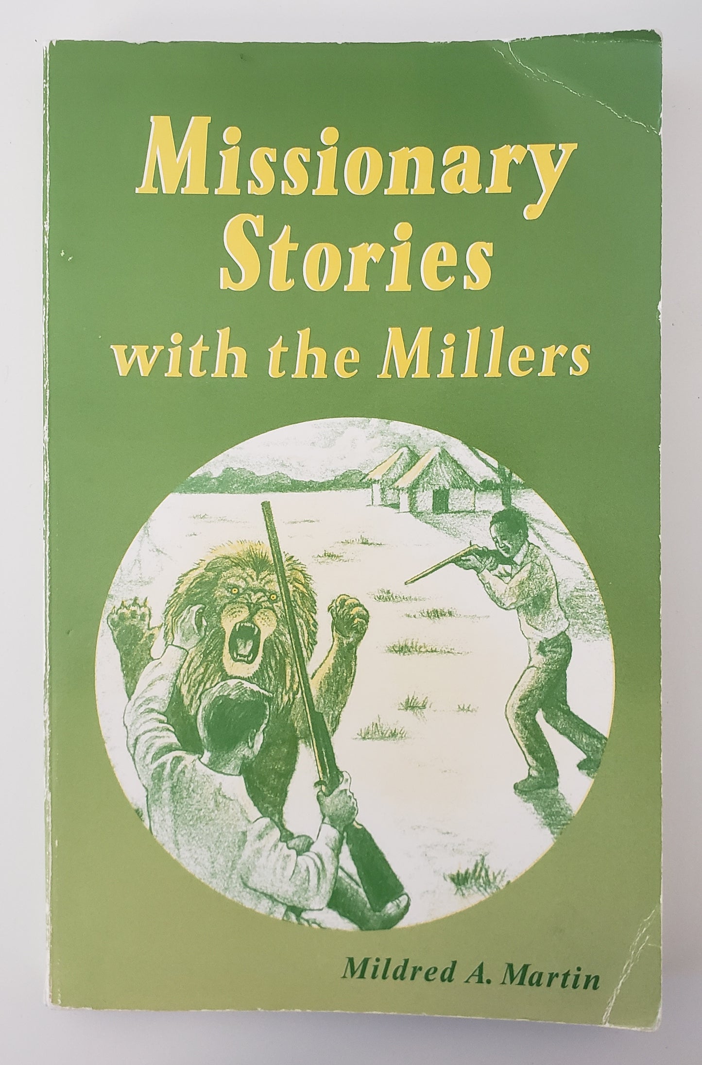 Missionary Stories with the Millers