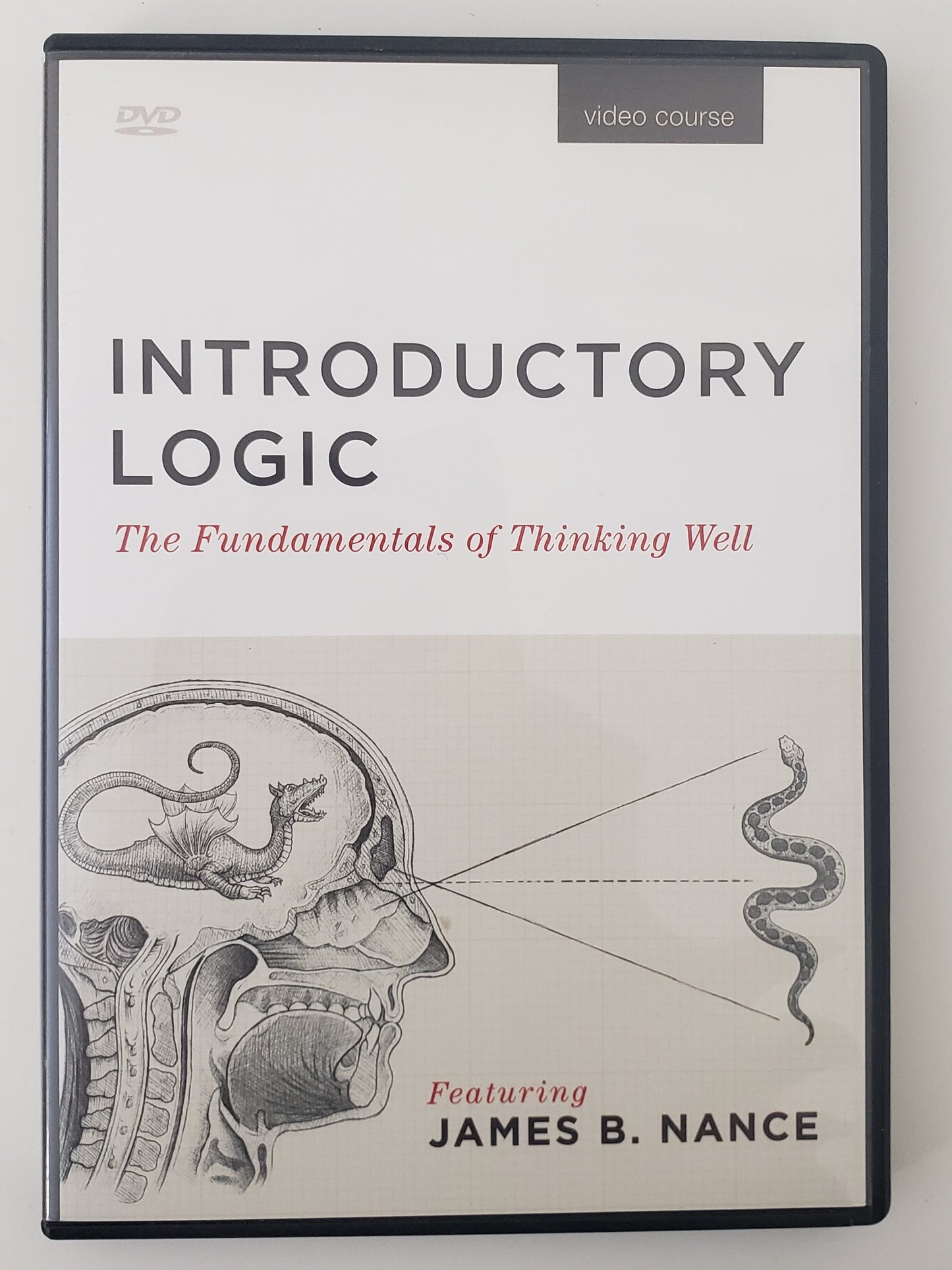 Introductory Logic: The Fundamentals of Thinking Well