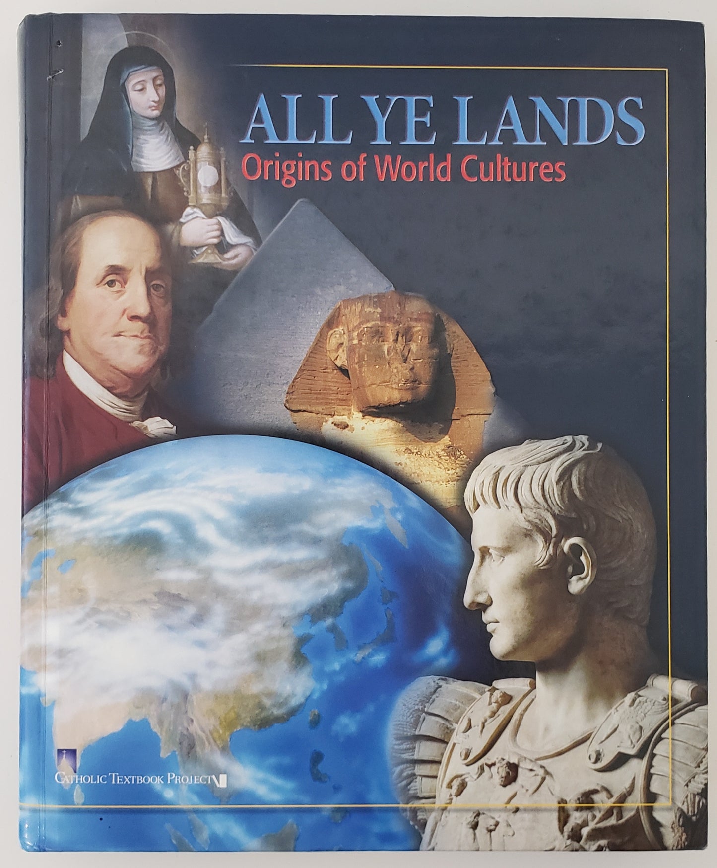 All Ye Lands Student Textbook