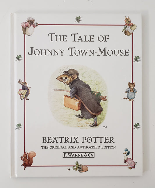 The Tale of the Johnny Town Mouse
