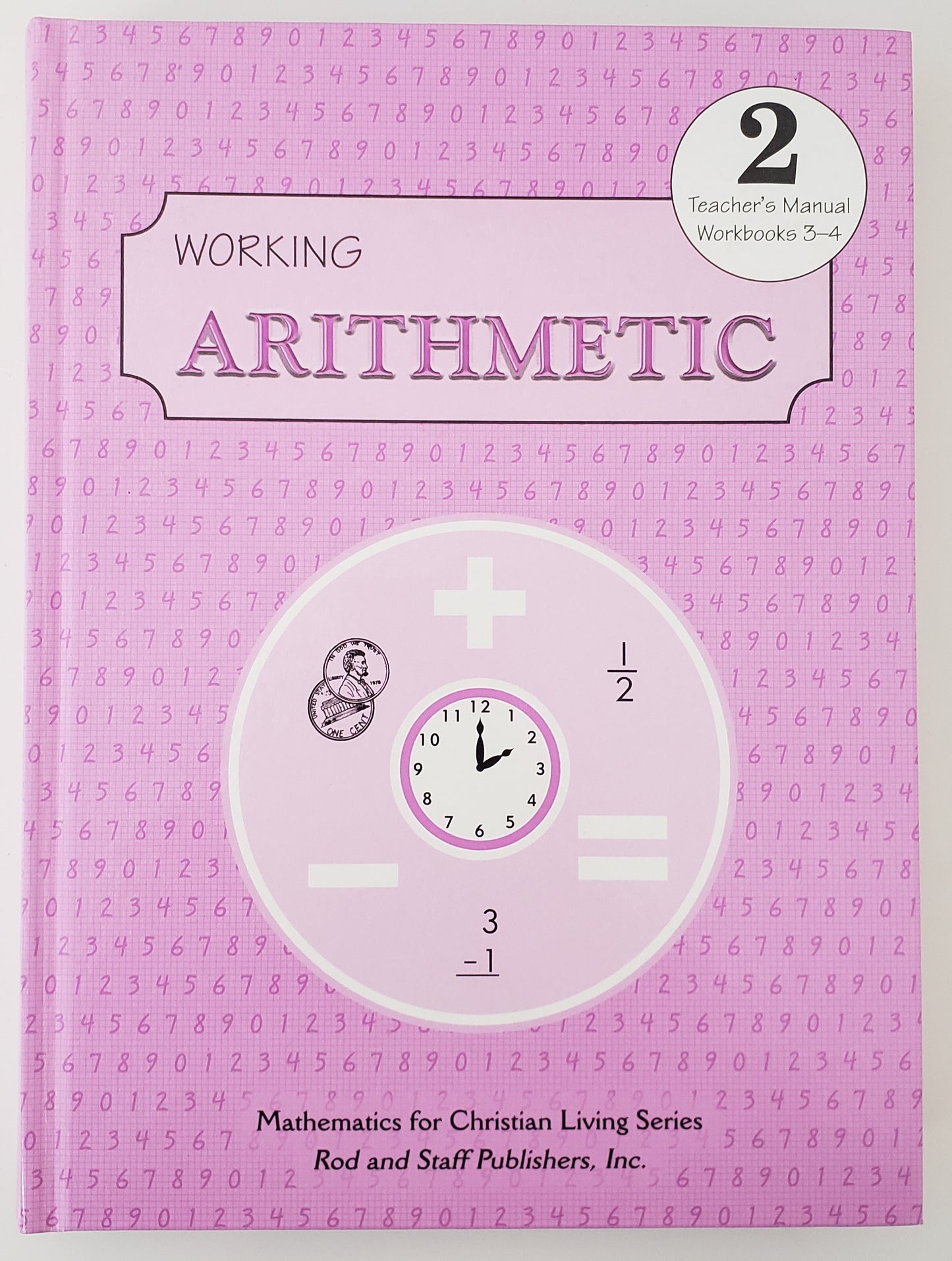 Working Arithmetic Grade 2 Teacher's Manual Workbooks 3-4