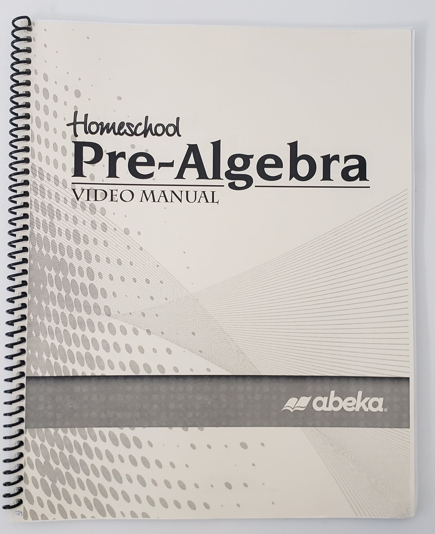 Homeschool Pre-Algebra Video Manual