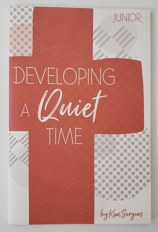 Developing a Quiet Time