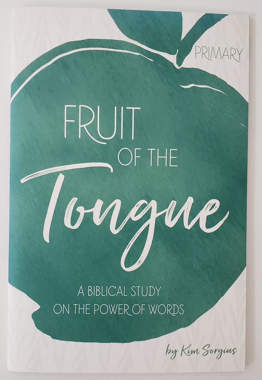 Fruit of the Tongue Primary