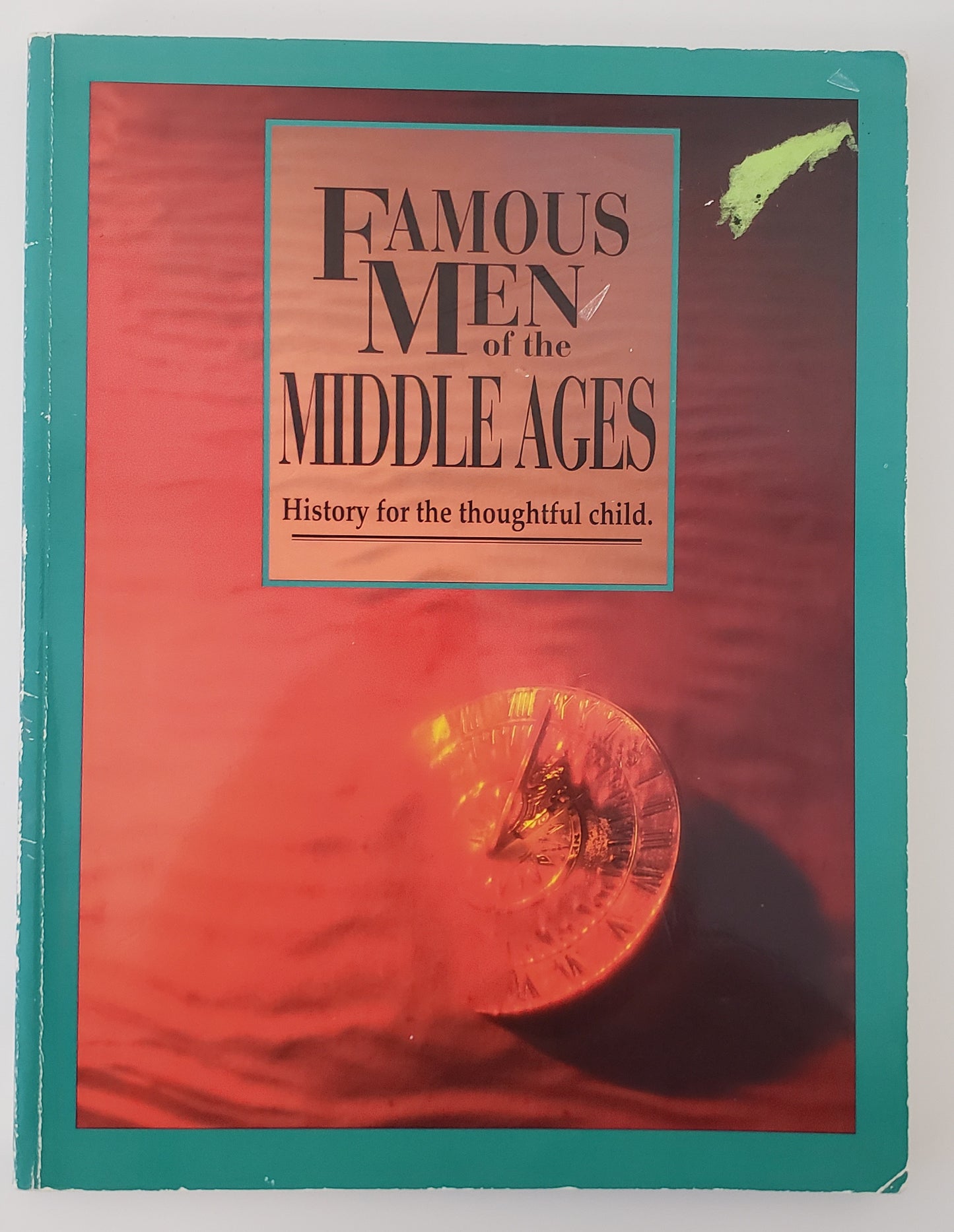Famous Men Of The Middle Ages