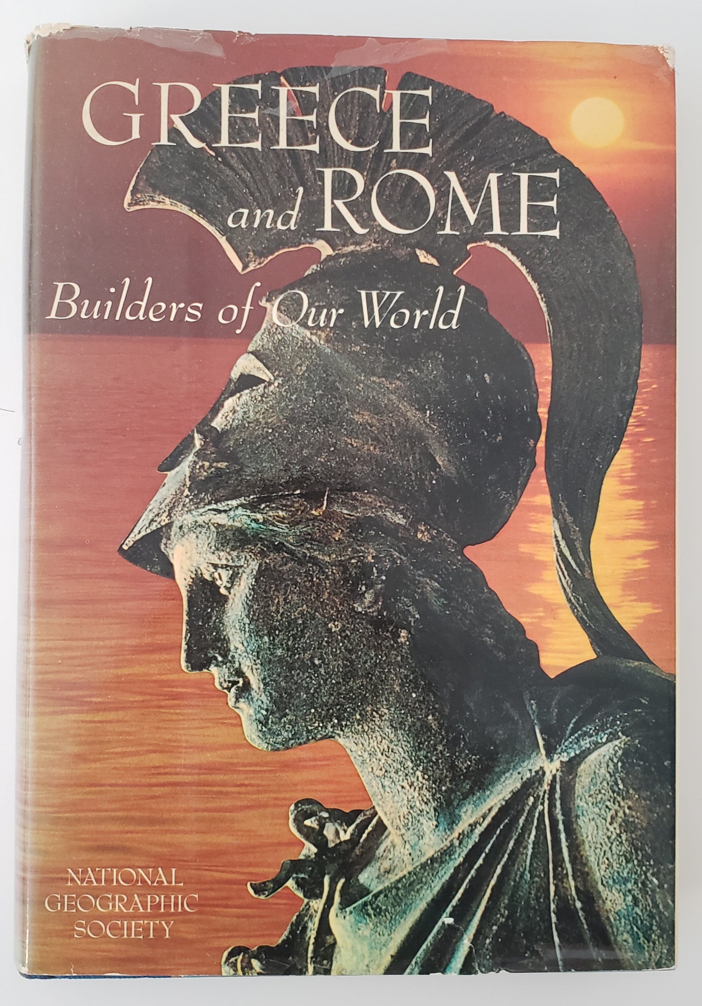 Greece & Rome: Builders of Our World
