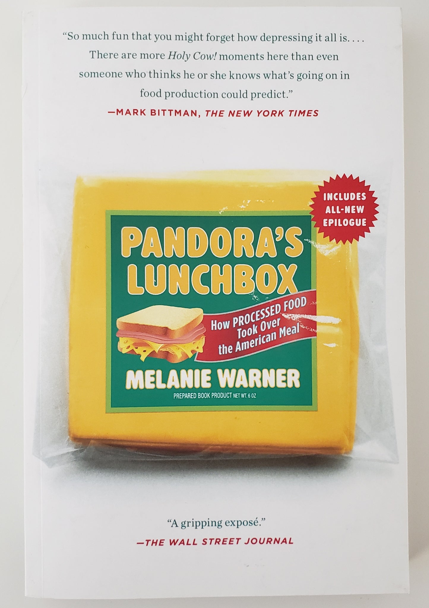 Pandora's Lunchbox How Processed Food Took Over the American Meal