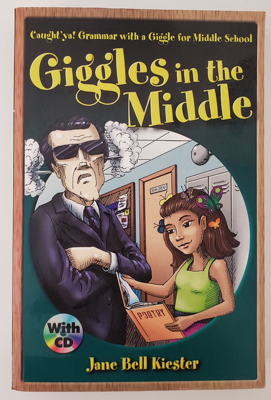 Giggles in the Middle Caught'ya! Grammar with a Giggle for Middle School
