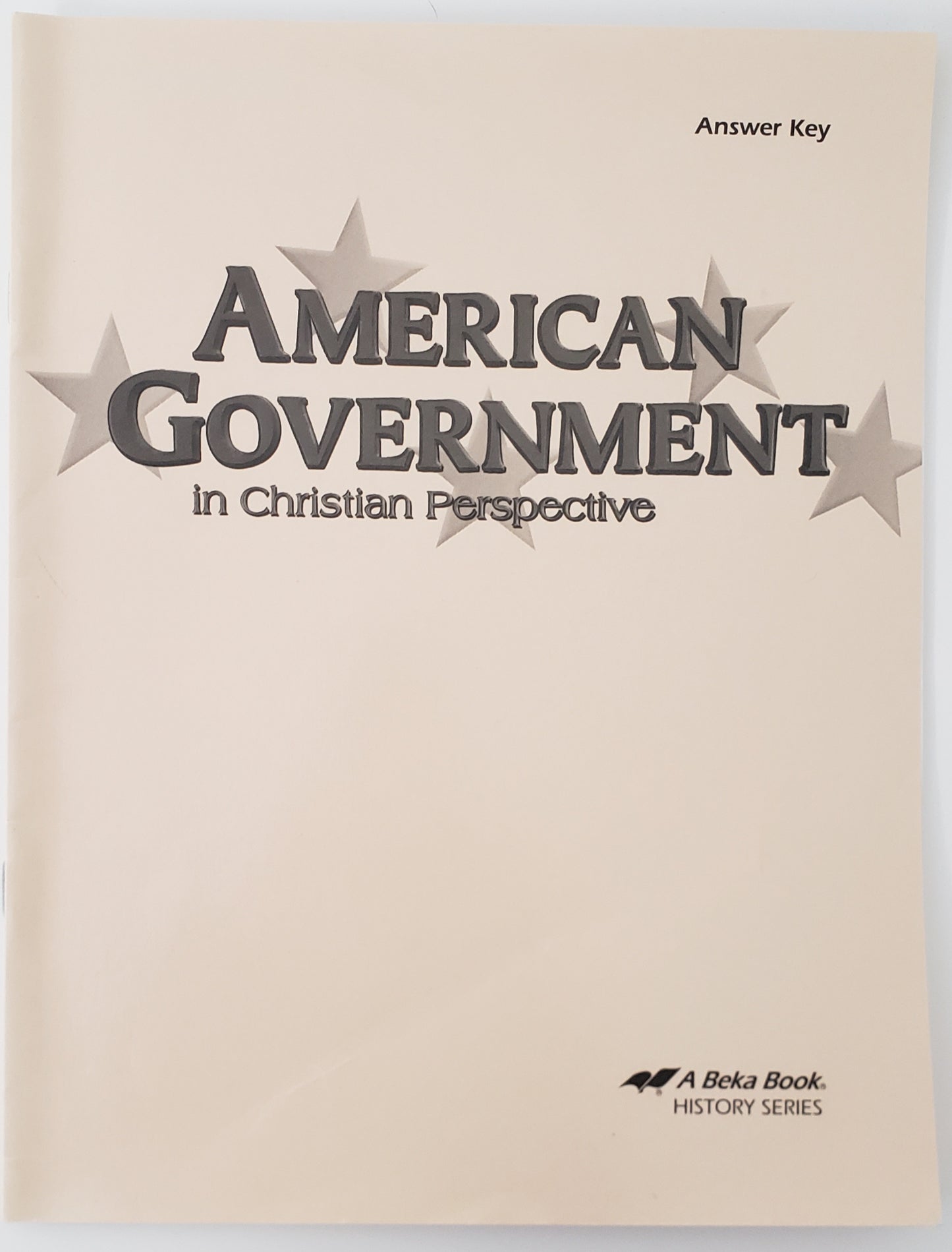 American Government in Christian Perspective Answer Key