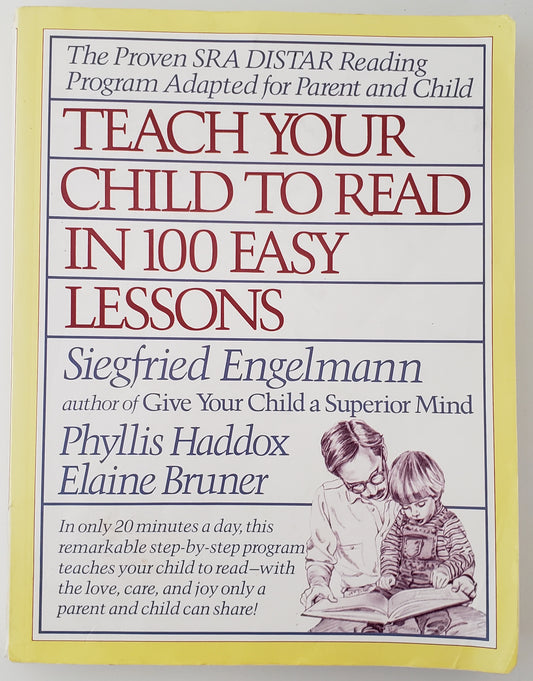 Teach Your Child to Read in 100 Easy Lessons