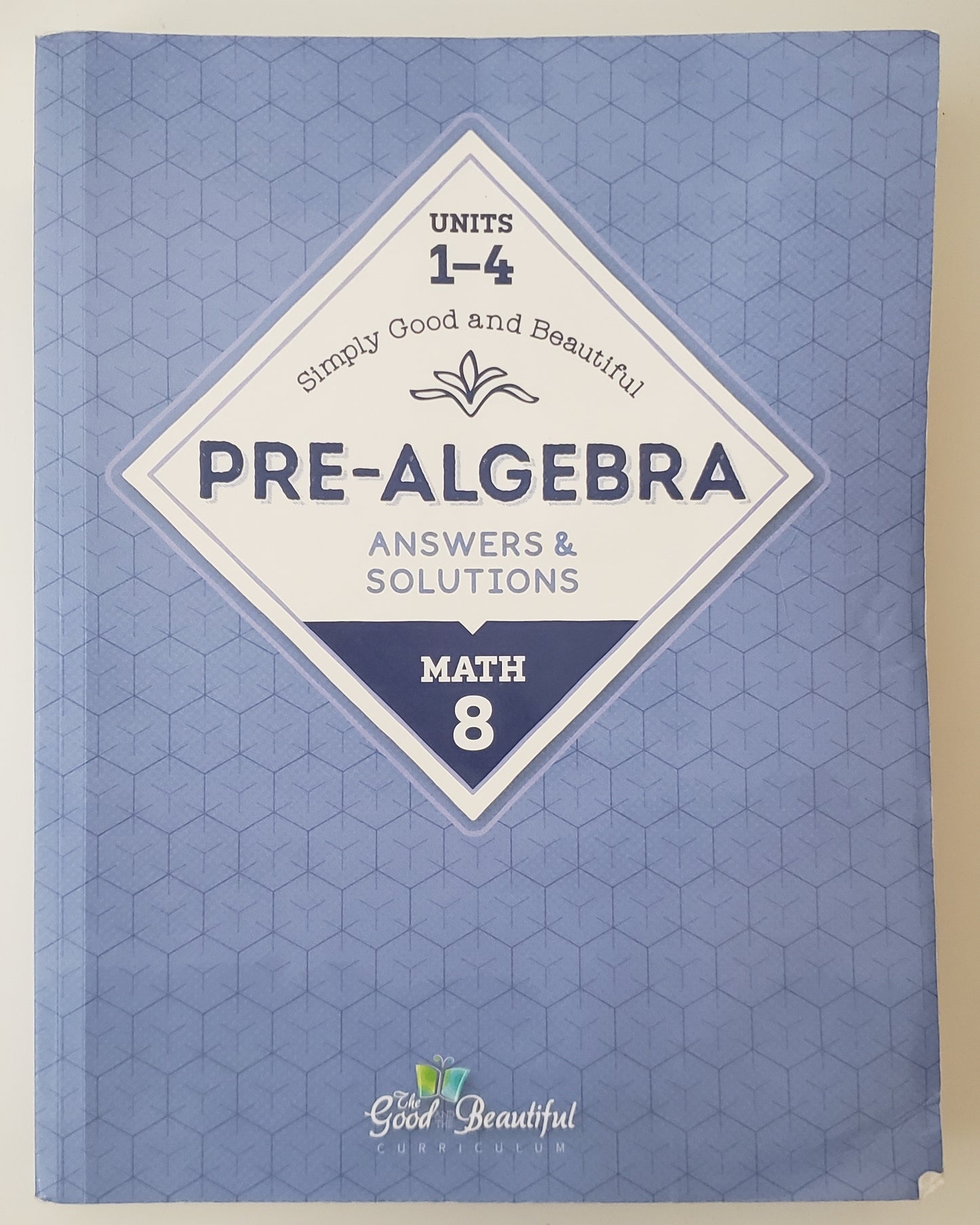 Pre-Algebra Answers & Solutions Units 1-4