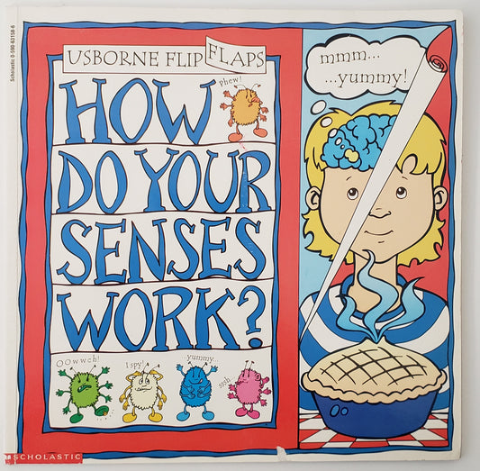How Do Your Senses Work?