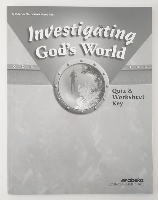 Investigating God's World Quiz & Worksheet Key