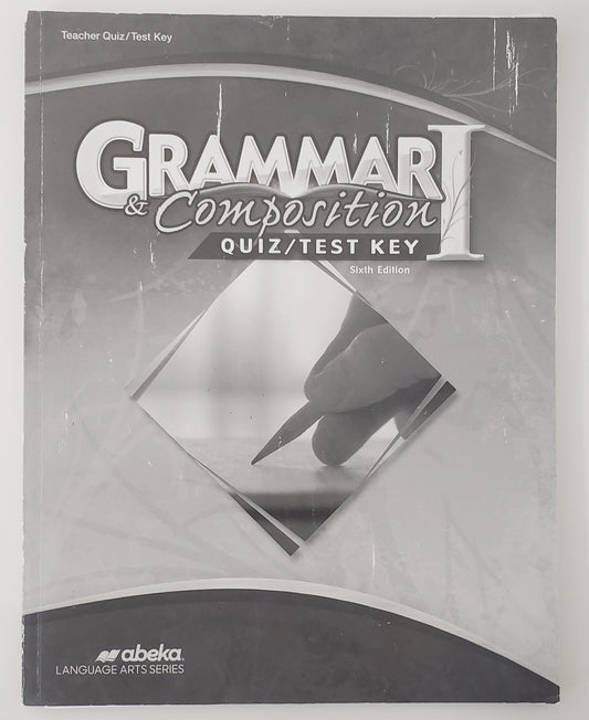 Grammar & Composition I Quiz/Test Key