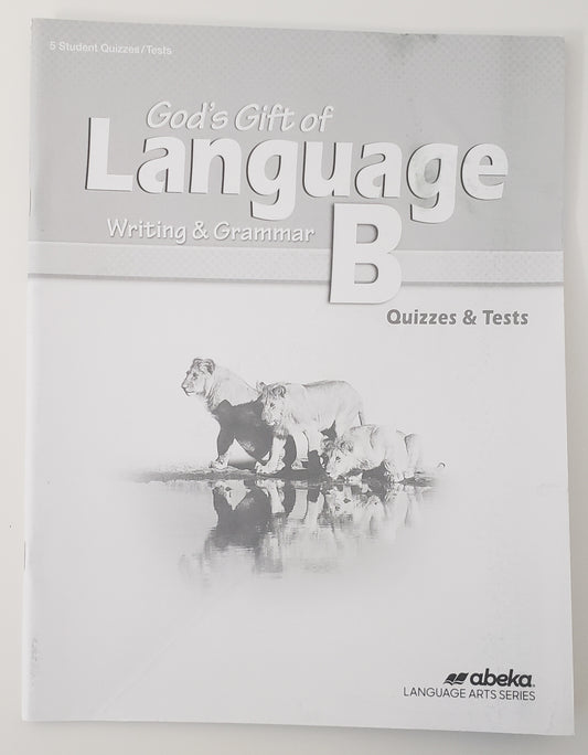 God's Gift of Language B Quizzes & Tests