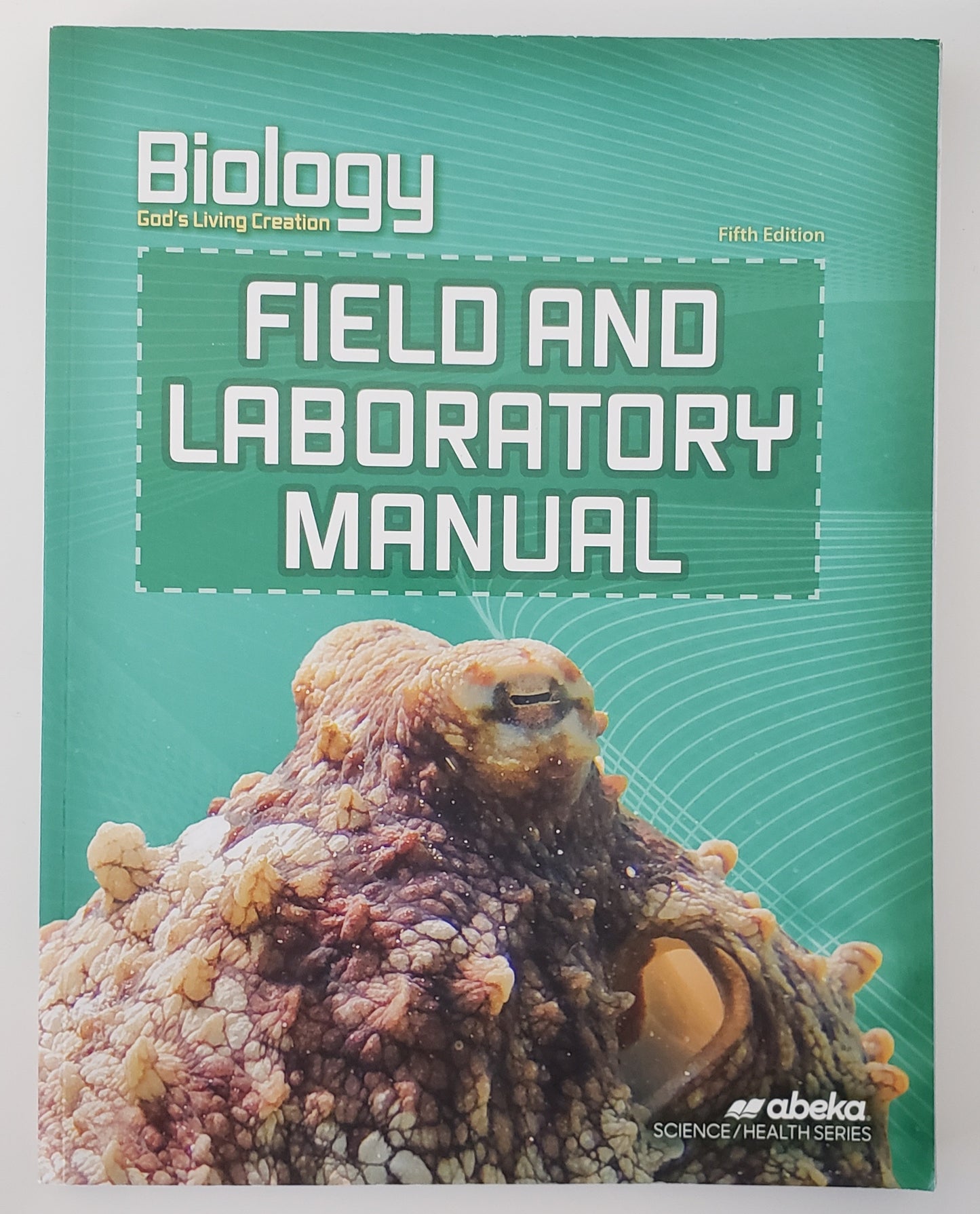 Biology Field & Laboratory Manual