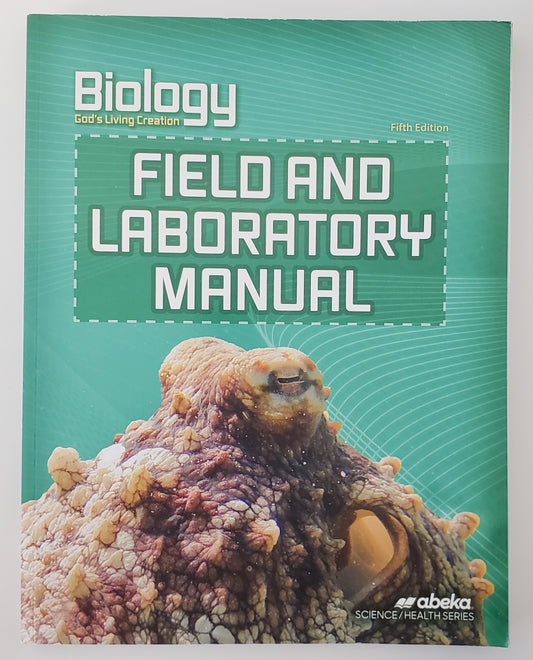 Biology Field & Laboratory Manual