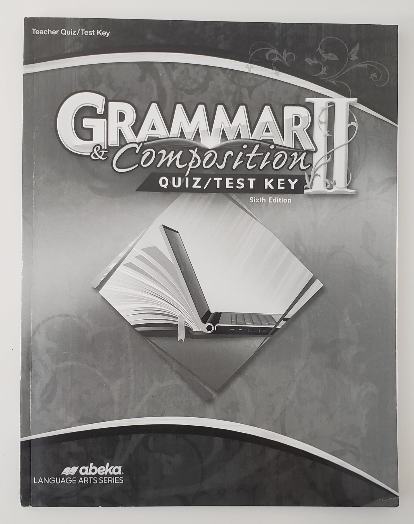 Grammar & Composition II Quiz/Test Key