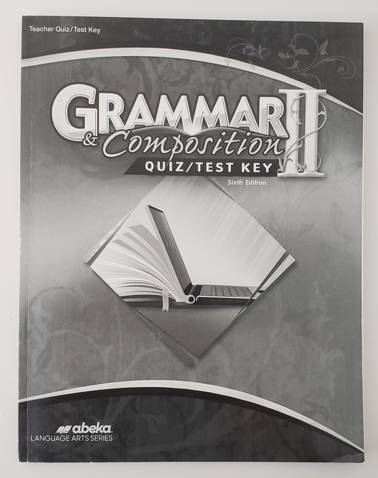 Grammar & Composition II Quiz/Test Key