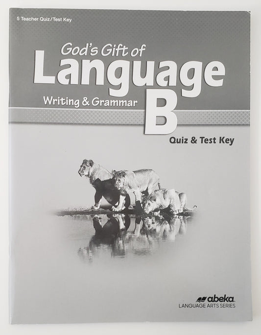 God's Gift of Language B Quiz & Test Key