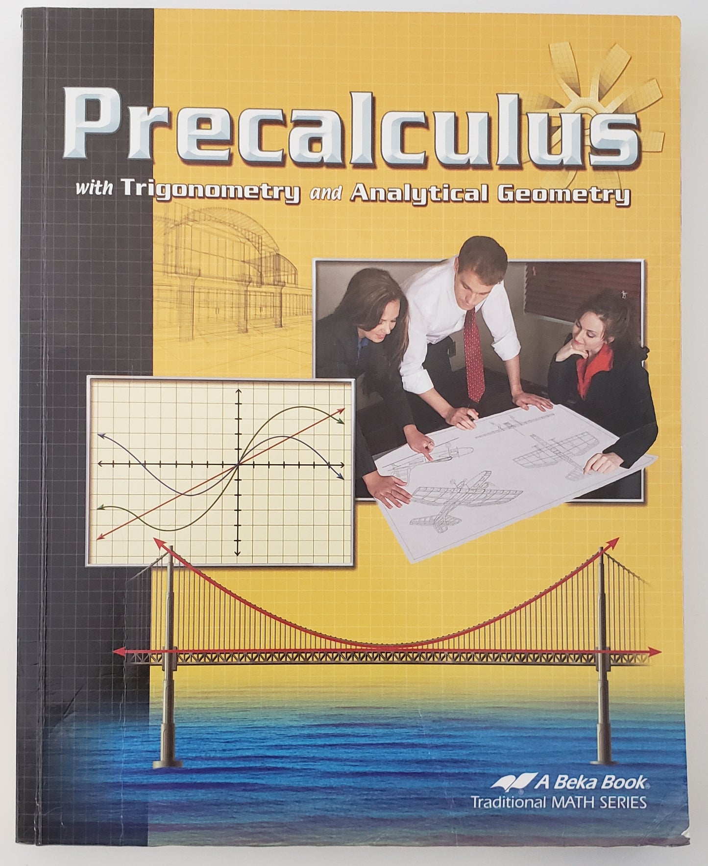 Precalculus with Trigonometry & Analytical Geometry