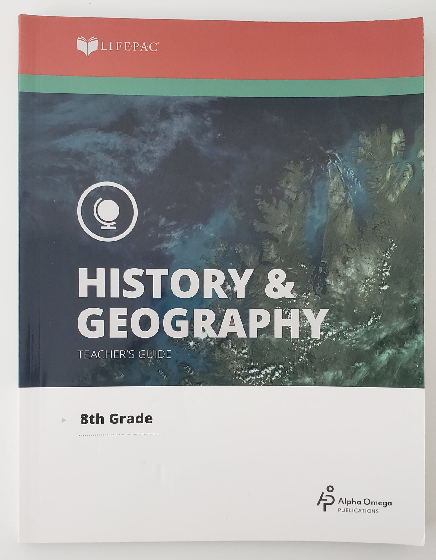 Lifepac History & Geography Grd 8 Teacher Book His0820