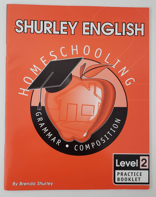 Shurley English Level 2 Homeschool Edition Practice Booklet