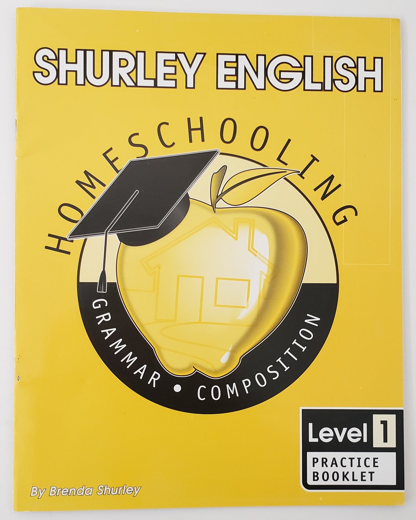 Shurley English Level 1 Homeschool Edition Practice Booklet