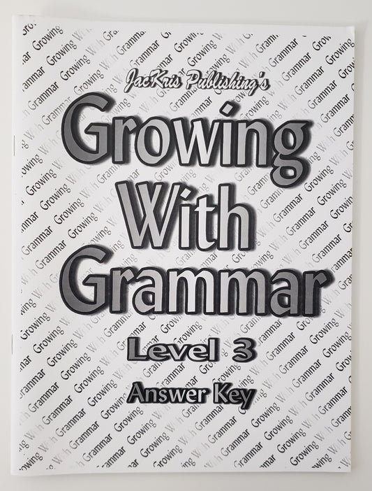 Growing with Grammar Level 3 Answer Key