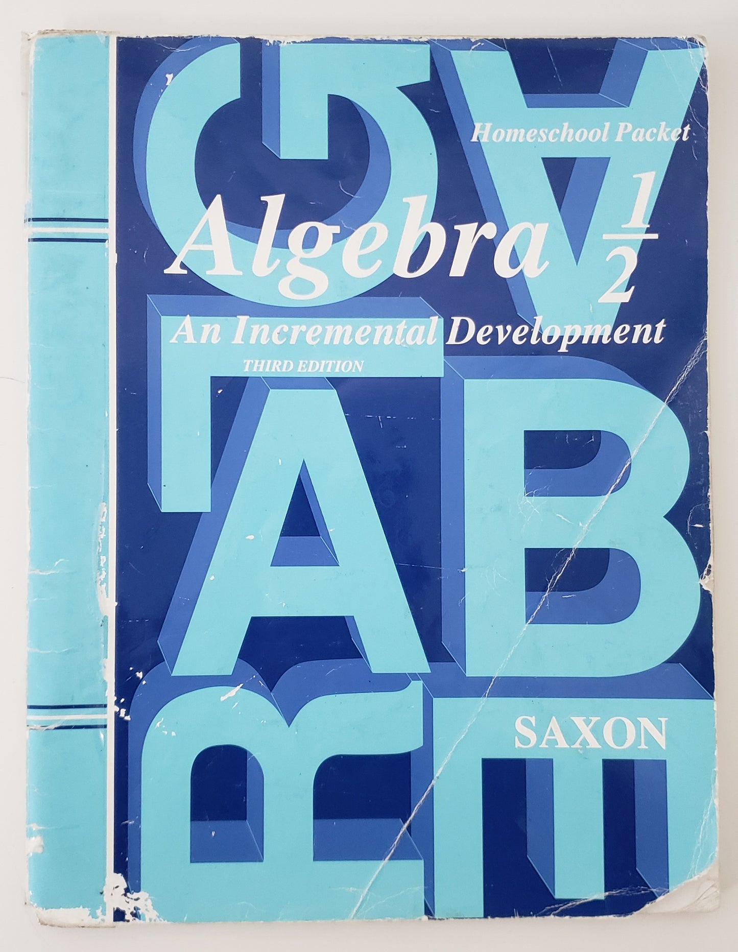 Saxon Algebra 1/2 Homeschool Packet (Answer Key)