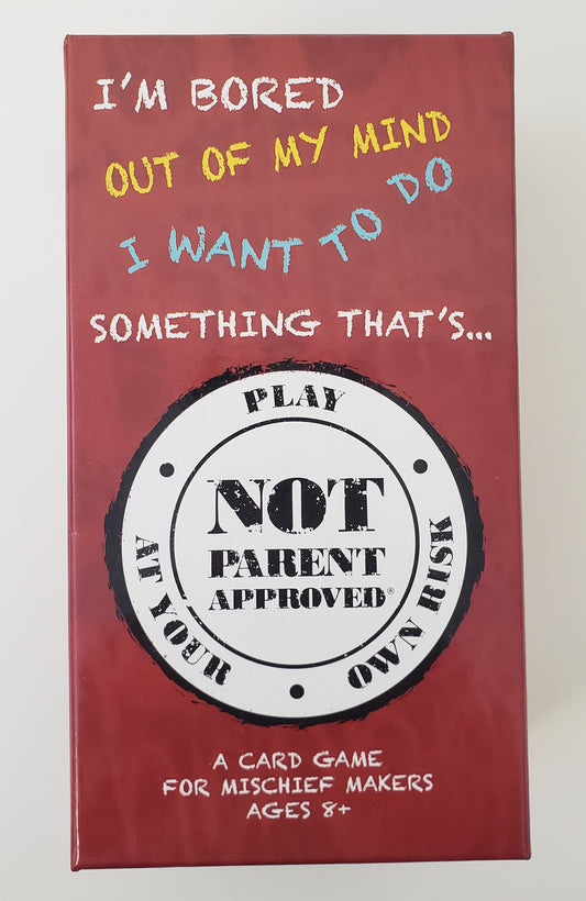 Not Parent Approved